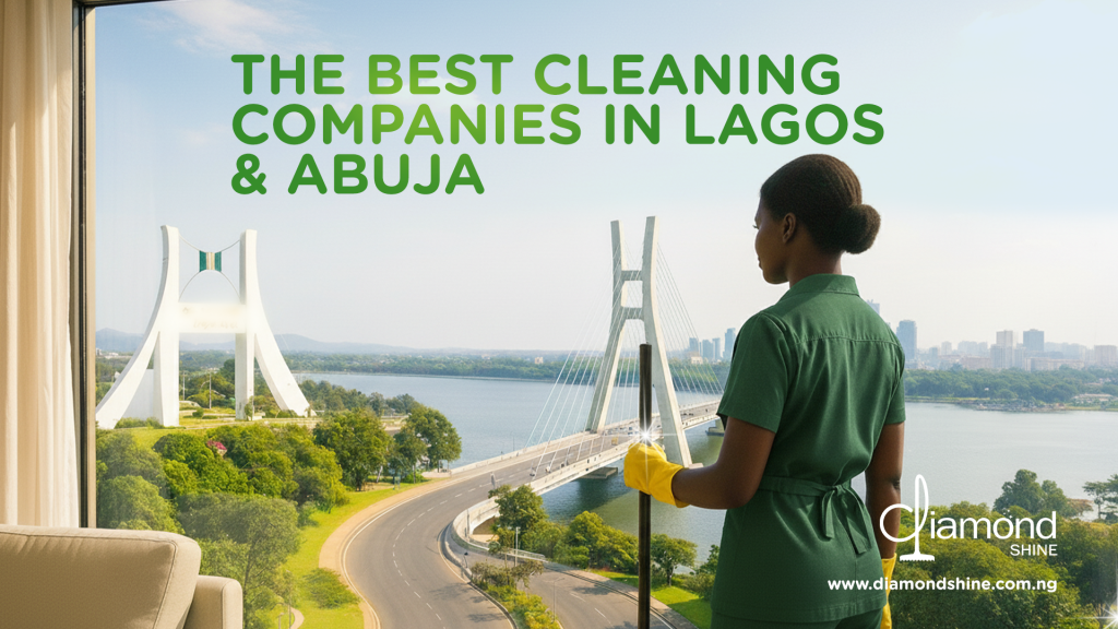 THE BEST CLEANING COMPANIES IN LAGOS & ABUJA