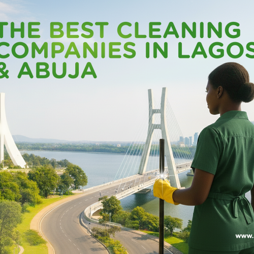 THE BEST CLEANING COMPANIES IN LAGOS & ABUJA  